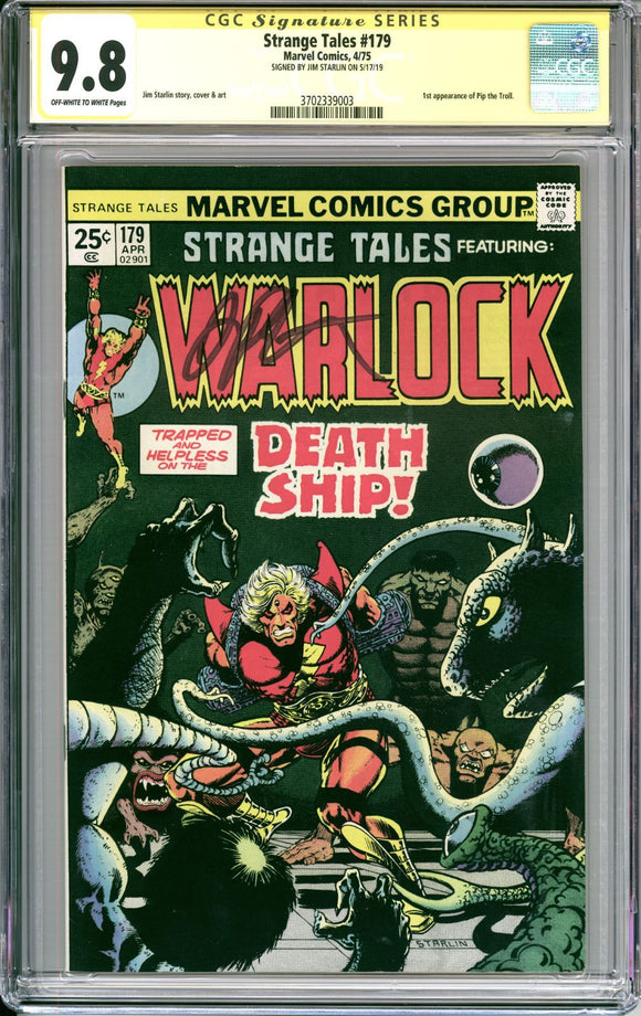 Strange Tales #179 CGC 9.8 Off-White to White Pages 1st appearance of Pip the Troll. SIGNED BY JIM STARLIN ON 5/17/19